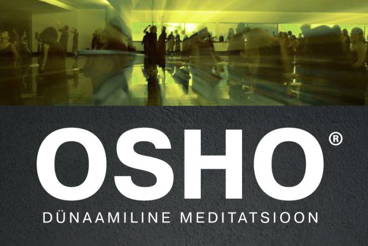 OSHO Dünaamiline Meditatsioon – 7 järjestikku päeva kolmapäeval